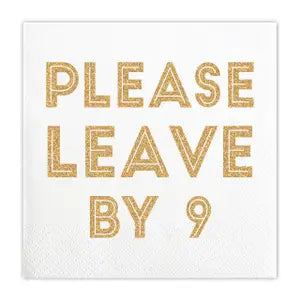 LEAVE BY 9 NAPKINS
