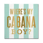 CABANA BOY NAPKINS